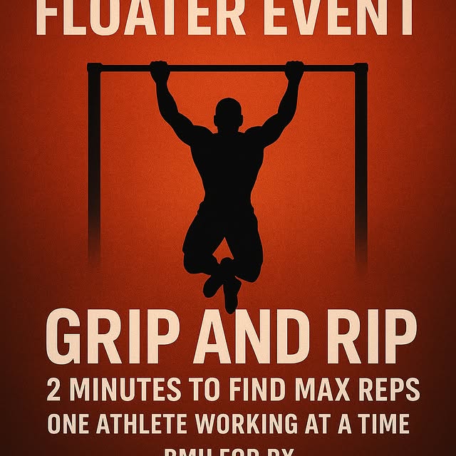 🔥 Floater Event: Grip & Rip 🔥
Two minutes on the clock — one athlete working at a tim…