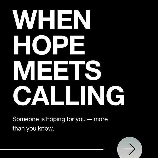 Your calling isn’t just about you, someone is hoping for you. #CalledToServe #OnMission…