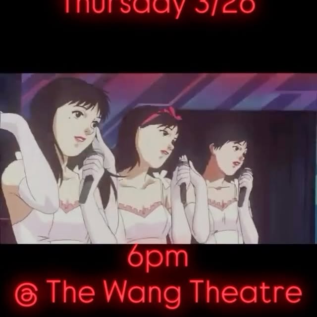 Perfect Blue
Thurday, March 26th
6:00 @ TheWang Center Theatre

Mima Kirigoe quits the …