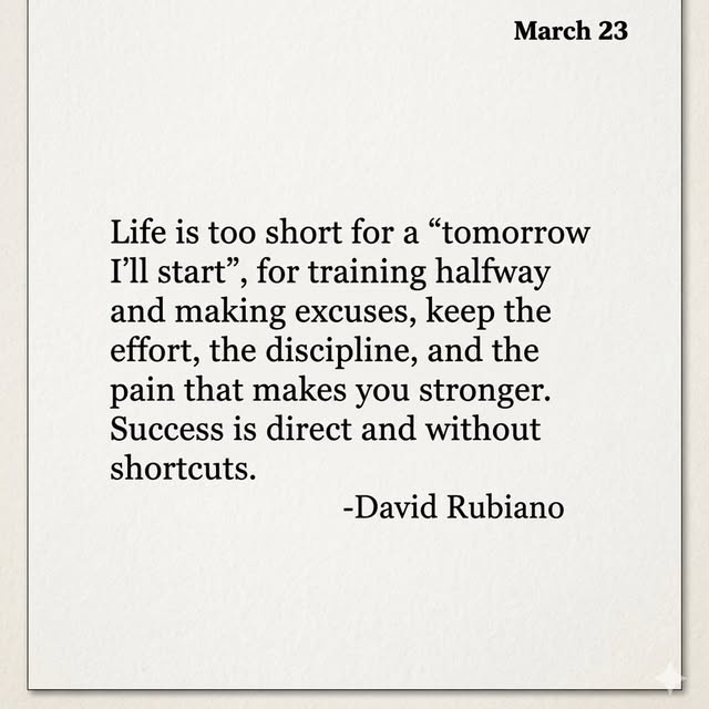 No shortcuts, no excuses. 
Just the discipline to keep moving forward.

Life is moving …