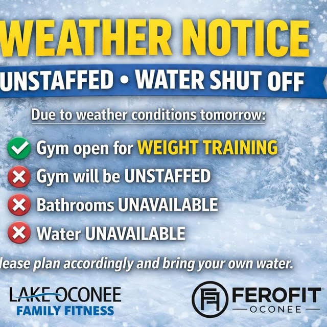 WEATHER NOTICE
UNSTAFFED — WATER SHUT OFF

Due to weather conditions tomorrow:

✅ Gym o…