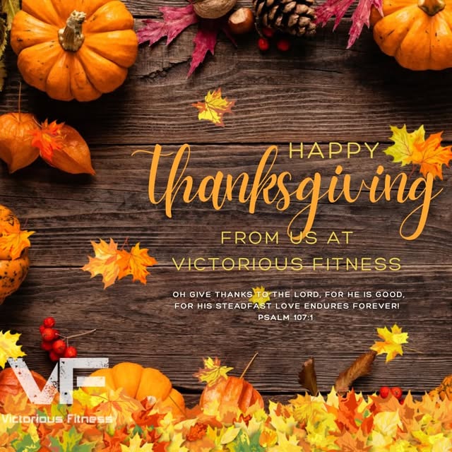 Happy Thanksgiving from us at Victorious Fitness!

#happythanksgivng #victoriousfitness…