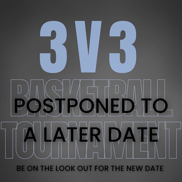 Hey Everyone!  We are postponing the 3v3 tournament! Details will be out soon on when w…