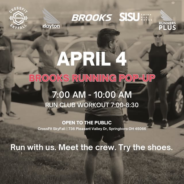 BROOKS POP-UP
SATURDAY APRIL 4

Feel free to also join us for a CrossFit workout while …