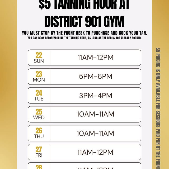Here are this week's $5 tanning hours!!
Stop by the front desk to book!