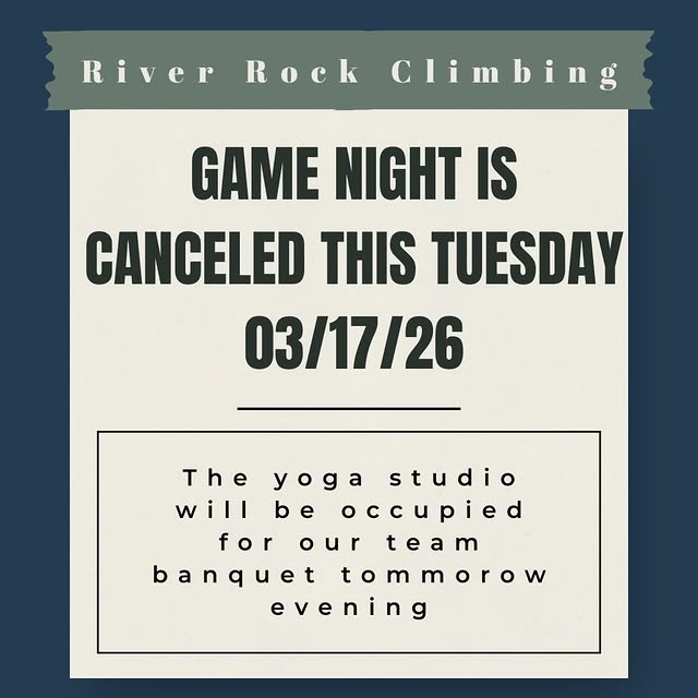 We’ll see you all April 21st for our next one! #gamenight #riverrockclimbing #climbinggym