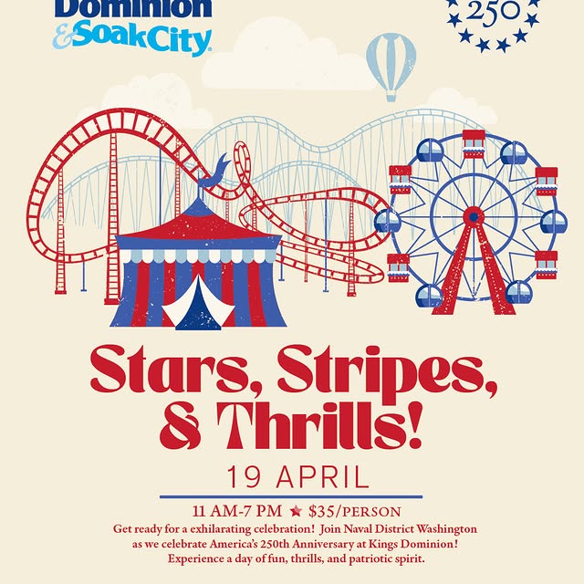 Naval District Washington (NDW) MWR is hosting an America 250 event at Kings Dominion o…