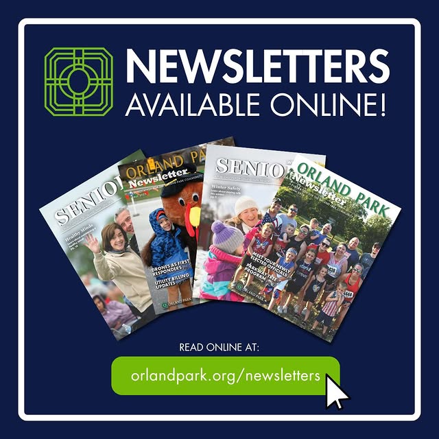 Did you know Village of Orland Park newsletters are available online? Visit orlandpark.…