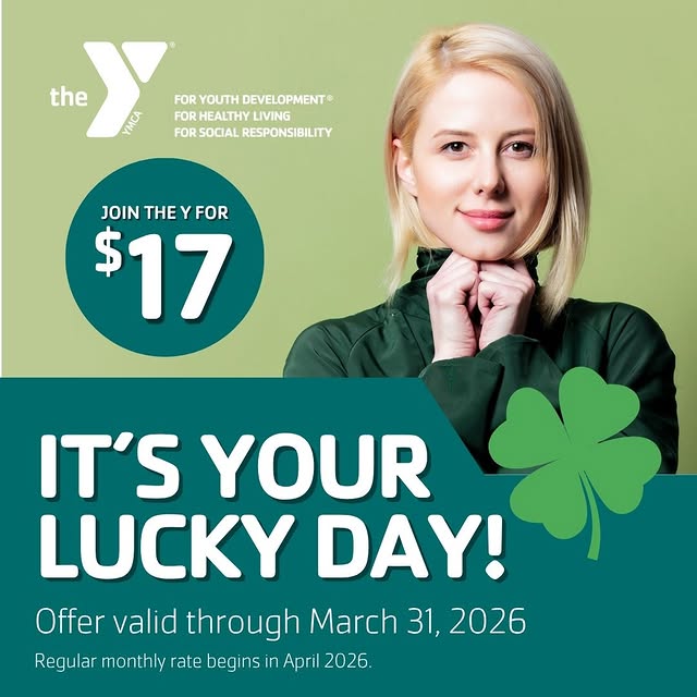 It’s your lucky day! Join the Y for just $17 this March and kickstart your routine befo…