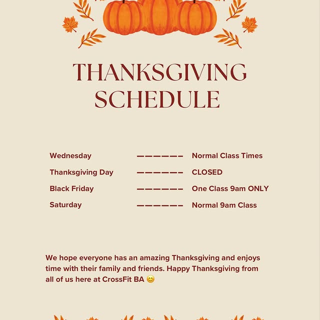 🦃 Thanksgiving Schedule Alert! 🍂

As we head into the holiday week, here’s what class…