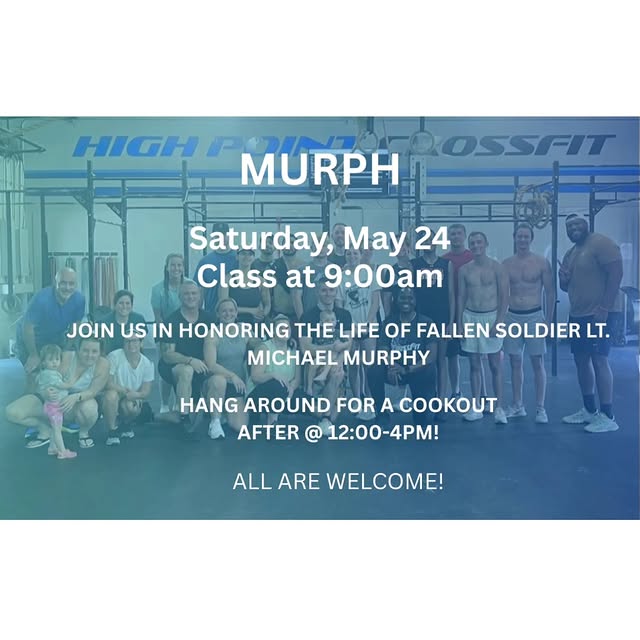 Join us this Saturday, May 24, at 9:00 am for MURPH! Stay around and hang out after for…