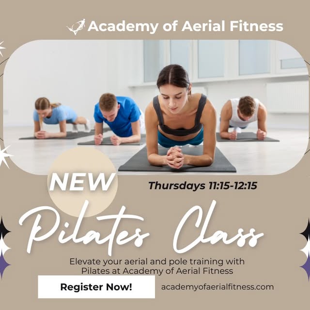 📣NEW CLASS! Academy of Aerial Fitness is now offering Pilates Thursdays at 11:15-12:15…