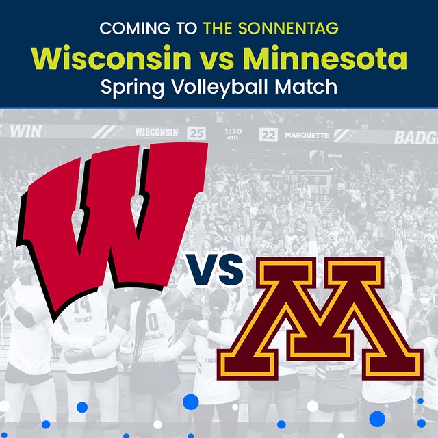We're excited to host the Wisconsin vs Minnesota Spring Volleyball Match at The Sonnent…