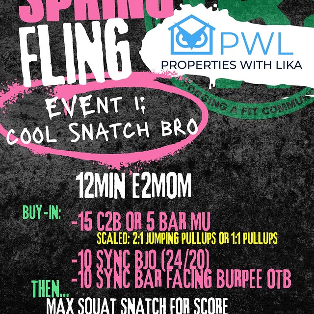 SPRING FLING EVENT 1: “COOL SNATCH BRO”

This event is brought to you by: Properties wi…