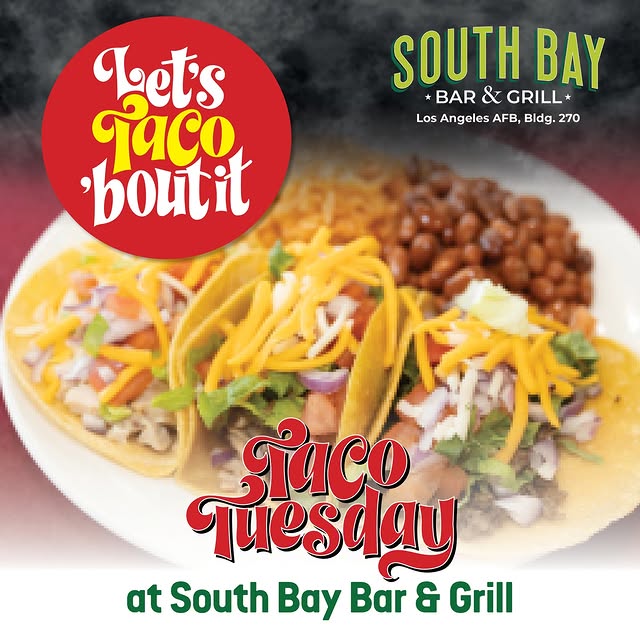 🌮 Talk-o 'bout YUM!
Taco Tuesdays at South Bay Bar & Grill. Stop by for some delicious…