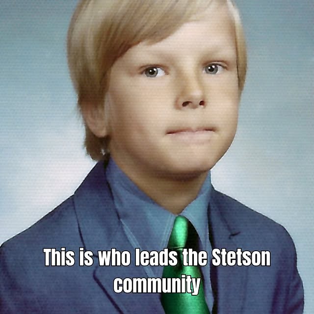 Are these kids running Stetson University?!

#GoHatters | #StetsonU