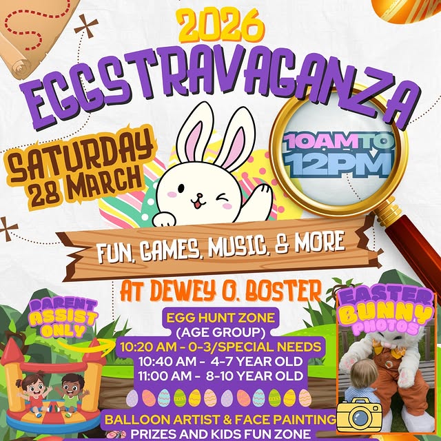 🐣🥚 Eggstravaganza 2026 🥚🐣

📅 March 28
⏰ 10 AM – 12 PM
📍 Dewey O. Boster

🥚 40,00…