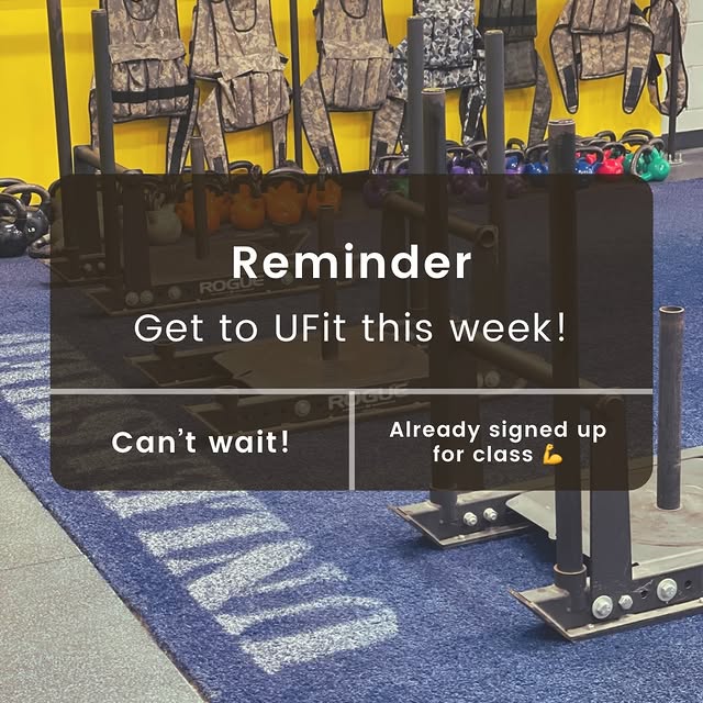 Get to UFit this week! What class will you be doing? 💪