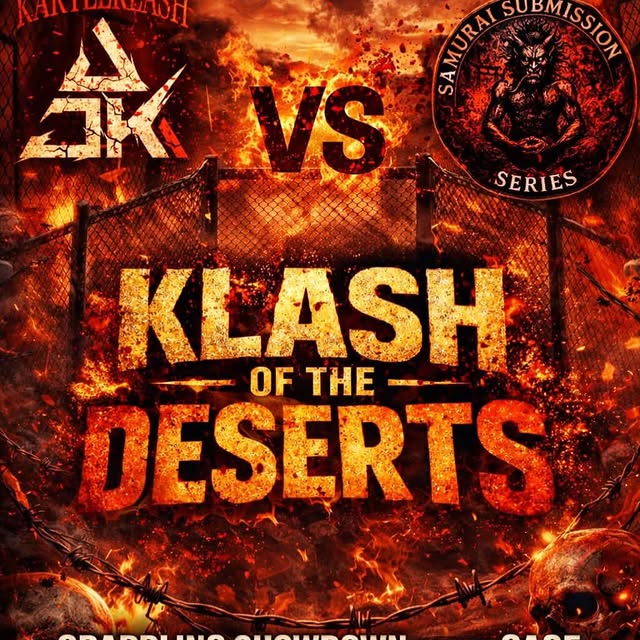 KLASH OF THE DESERTS
On June 6, 2026, the Southwest goes to war.

Jiu Jitsu Kartel vs S…