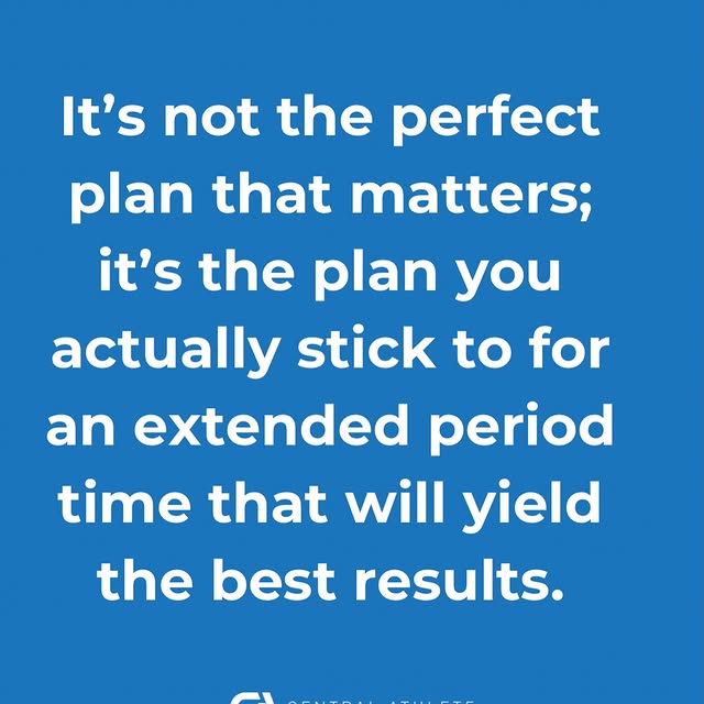 It’s not the perfect plan that matters; it’s the plan you actually stick to for an exte…