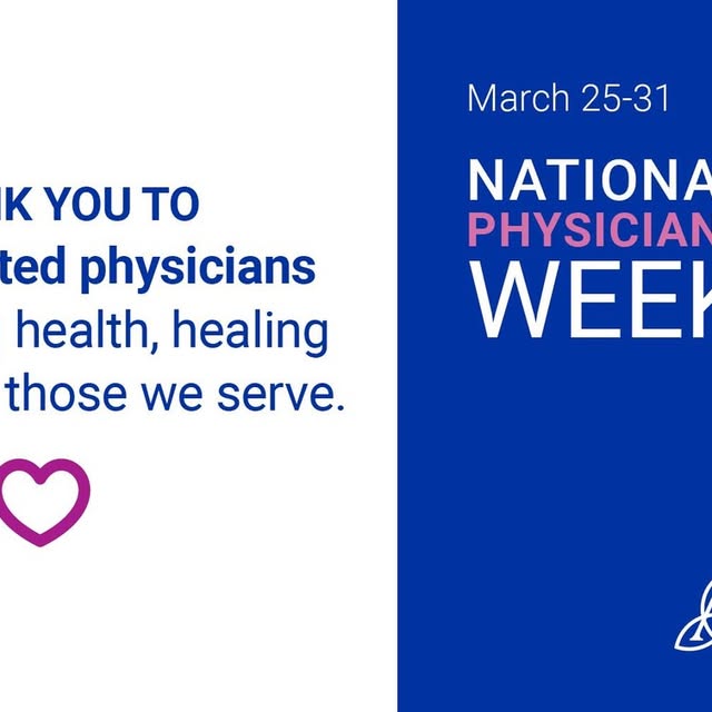 Thank you to our physicians for bringing health, healing and hope to our communities. �…