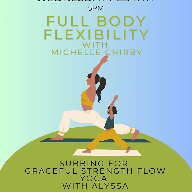 Michelle will be subbing for Alyssa tonight at 5pm and will be teaching Full Body Flexi…