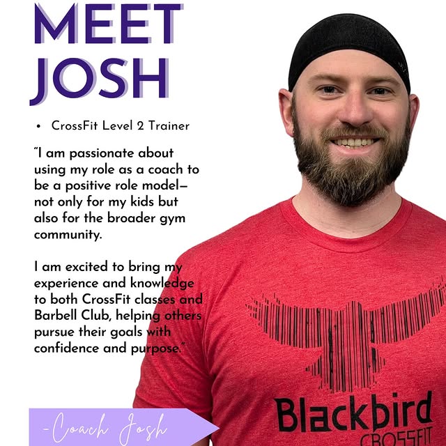 ✨ Meet Coach Josh ✨ 

We’re excited to officially introduce Coach Josh to the Blackbird…
