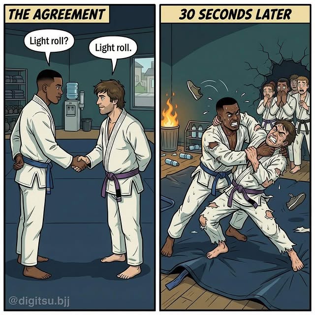 “Light roll” in Jiu Jitsu has about 47 different meanings depending on who you ask.

On…