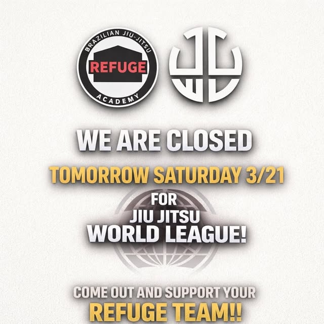 🚨 GYM UPDATE 🚨

Refuge BJJ will be closed tomorrow (Saturday 3/21) as our team compet…