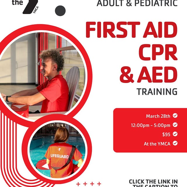 The YMCA will be hosting an American Red Cross Adult & Pediatric First Aid, CPR, and AE…