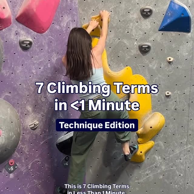 7 climbing holds in <1 minute ⏱️

Climbing jargon can be a lot to learn, so we’re break…