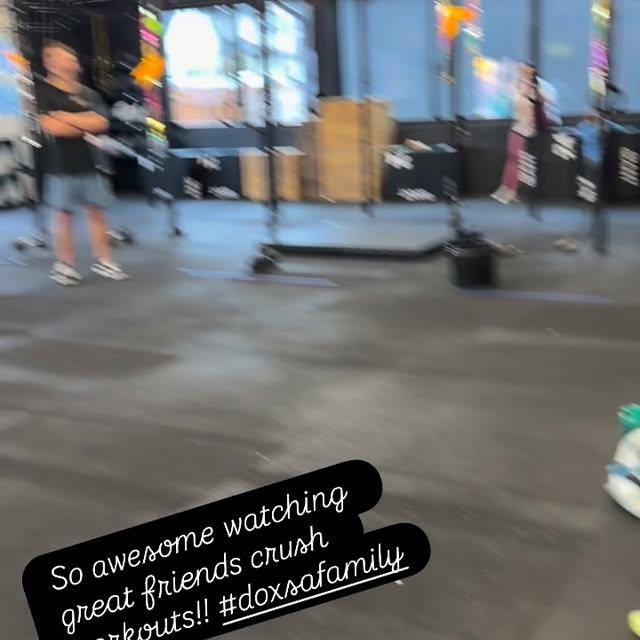 I’ll never get tired of watching friends crush workouts in the CrossFit Open! #doxsafamily