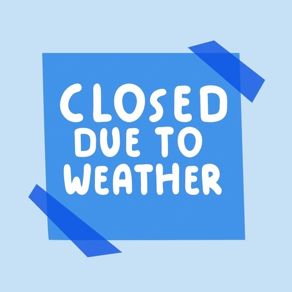 Due to the cold temps we will be closed Friday January 23rd.