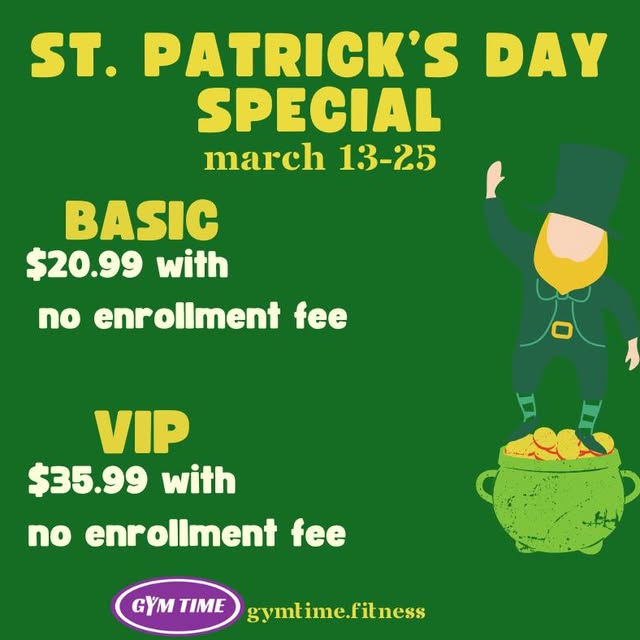 St. Patrick's Day special is here! Stop by the gym and sign up today!