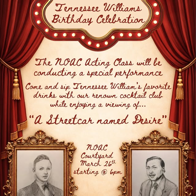 Come celebrate Tennessee Williams' birthday with NOAC's personal celebratory showing of…