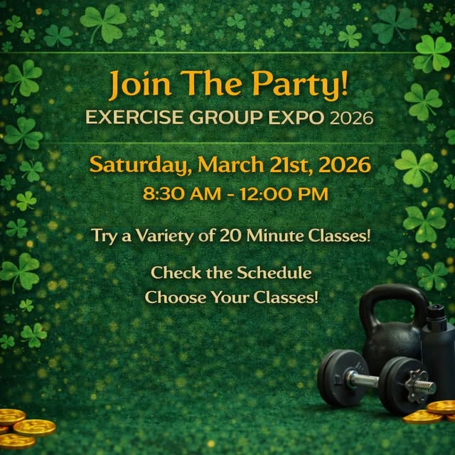 💚🍀 Join The Party! 🍀💚

Get ready for our Exercise Group Expo 2026 at the Randolph-A…