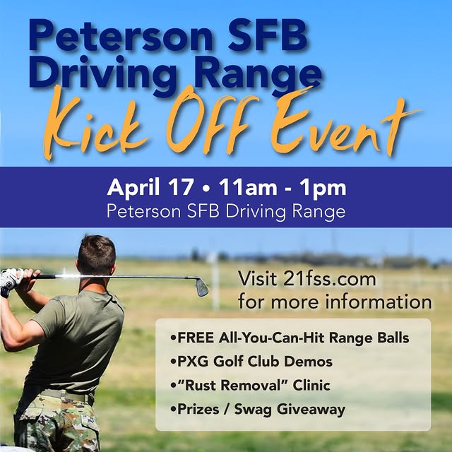 The Peterson Space Force Base Driving Range is hosting a Kick-Off Event on April 17th f…