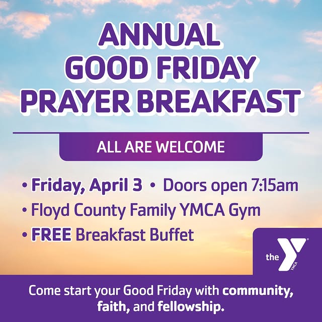 Join us on Friday, April 3 at Floyd County Family YMCA for the Good Friday Prayer Break…