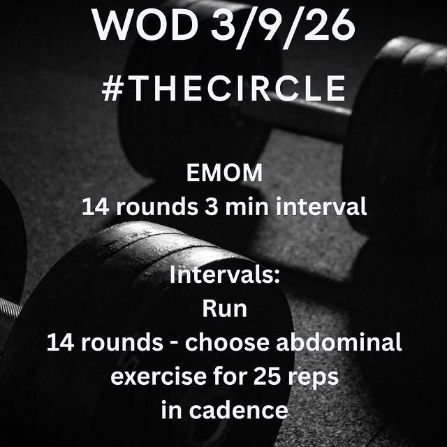 WOD 3.9.26 – #TheCircle

14 rounds.
3-minute intervals.
Run hard.
Core work in cadence.…