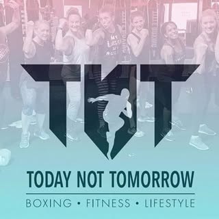 Today Not Tomorrow Boxing & Fitness